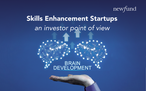 Skills enhancement startups: an investor point of view